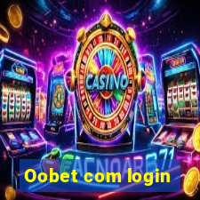 Oobet com login